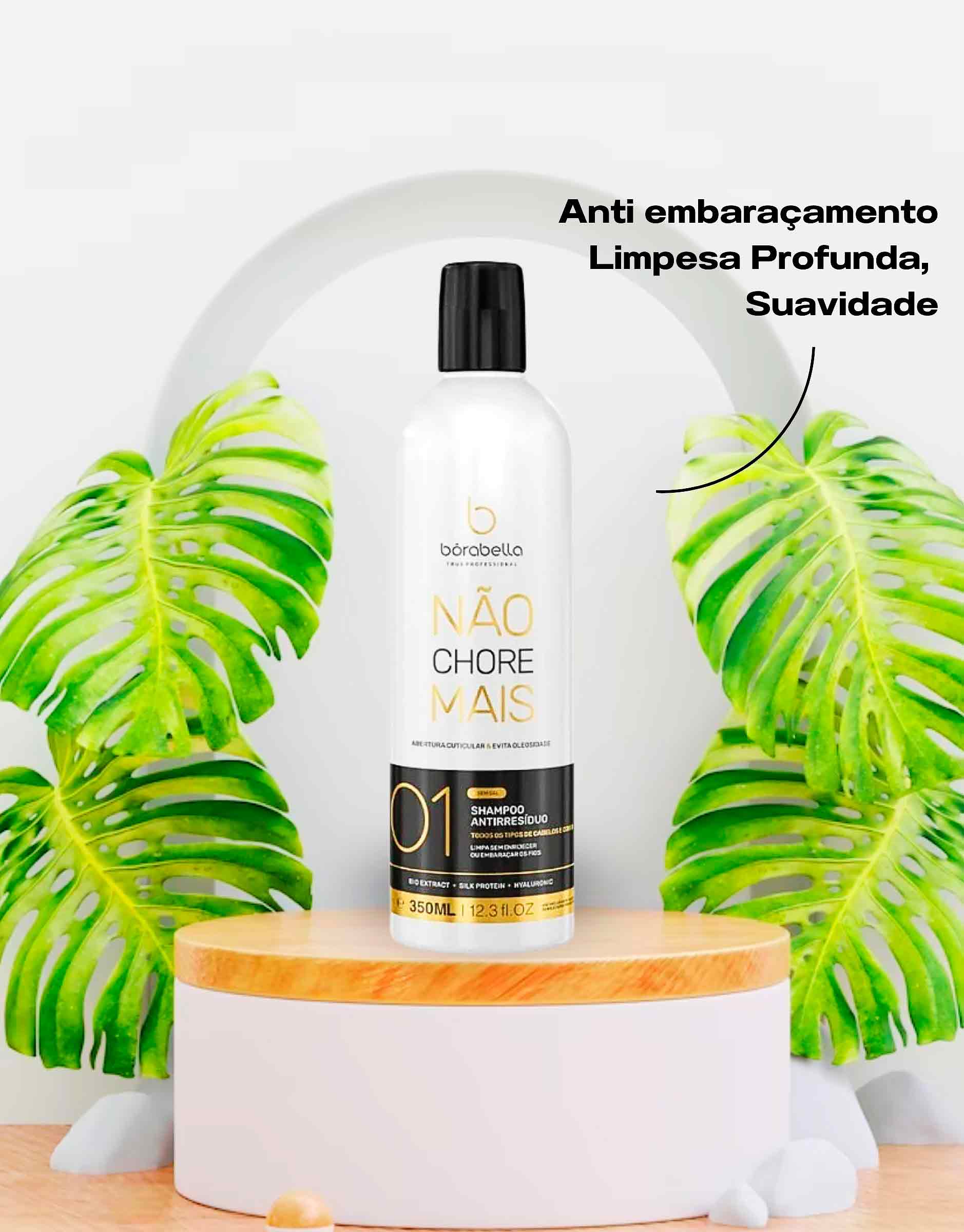 Shampoo Anti Resíduo Borabella Não Chore Mais Passo 1 Abre Cutículas 350ml